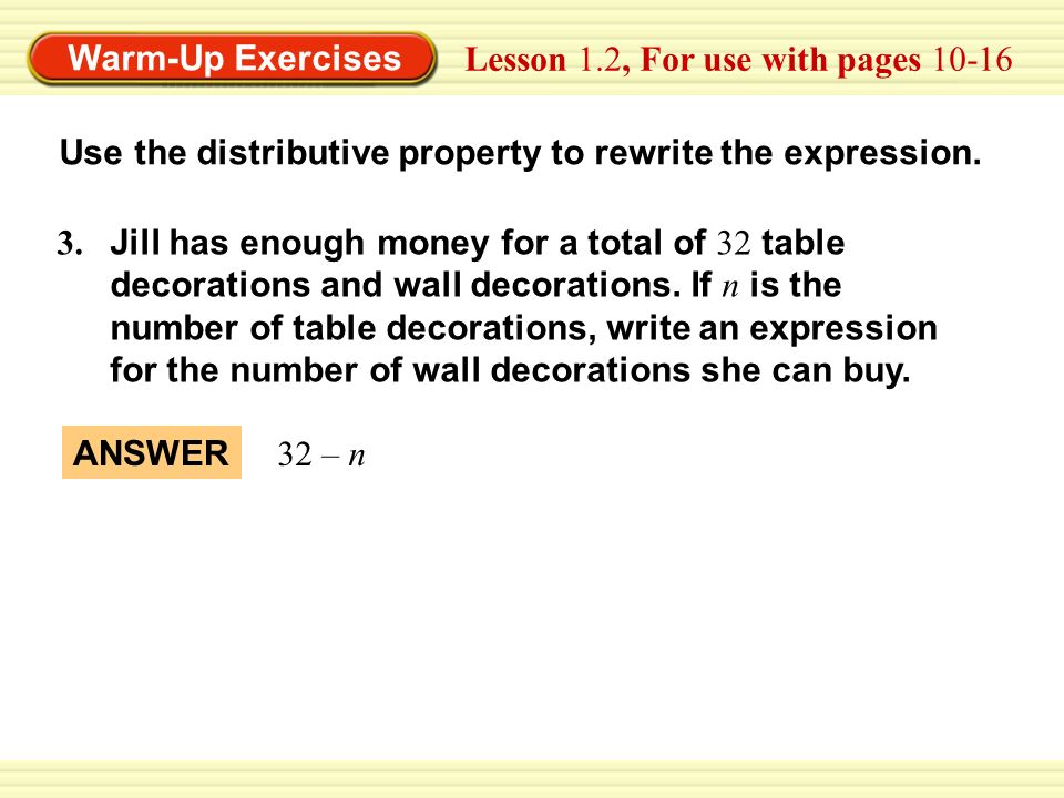 Warm-Up Exercises Lesson 1.2, For use with pages ANSWER 32 – n 3.