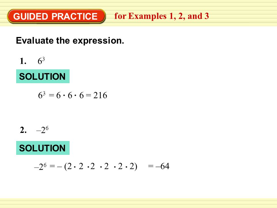 Warm-Up Exercises GUIDED PRACTICE for Examples 1, 2, and 3 Evaluate the expression.