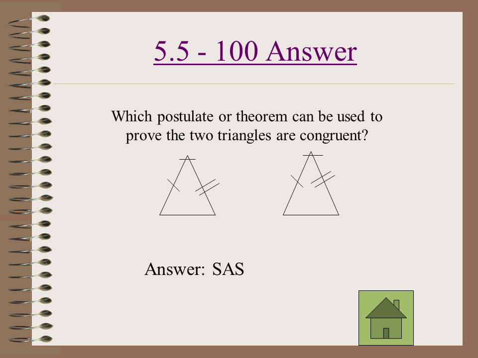 Answer Why doesn’t AAA work to prove to triangles are congruent