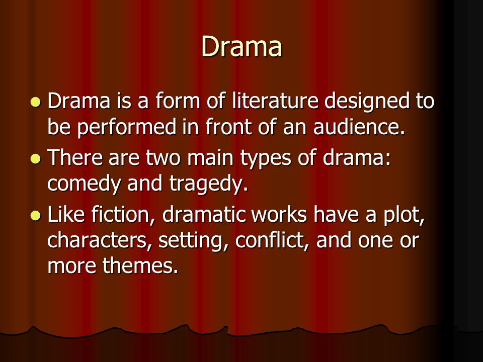 Performer перевод. Drama Literature. Drama examples. What is Drama in Literature. What is Drama.