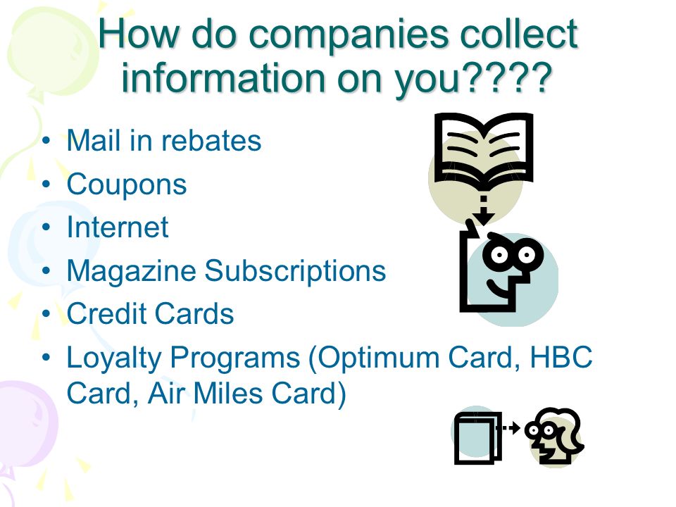 How do companies collect information on you .