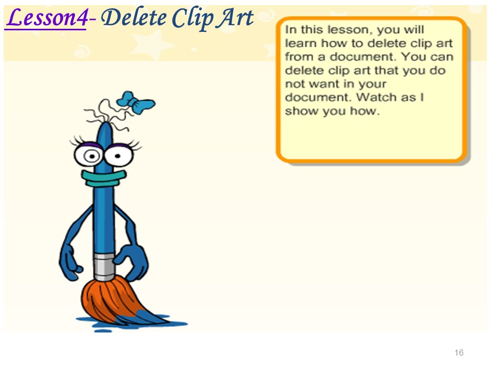 16 Lesson4- Delete Clip Art