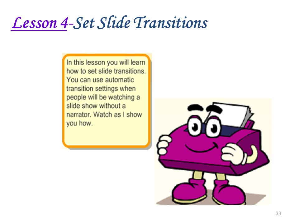 33 Lesson 4-Set Slide Transitions