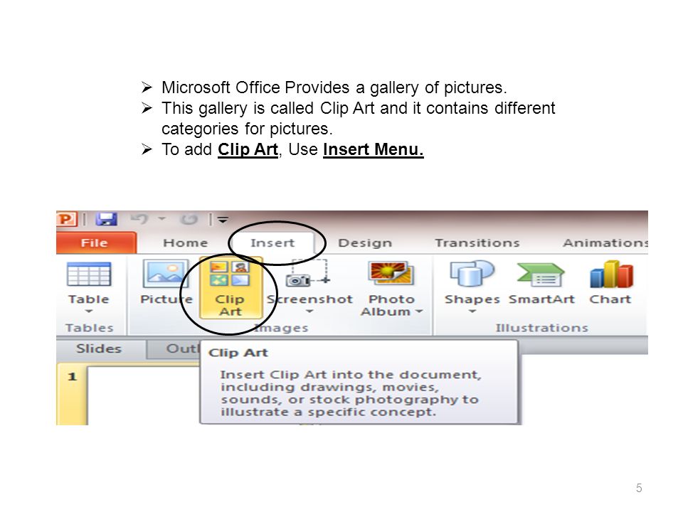 Microsoft Office Provides a gallery of pictures.