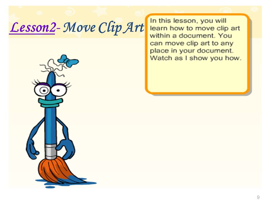 9 Lesson2- Move Clip Art