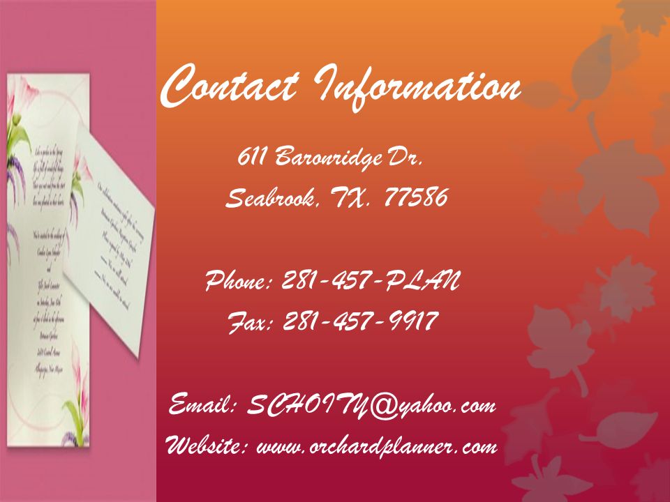 Contact Information 611 Baronridge Dr. Seabrook, TX.