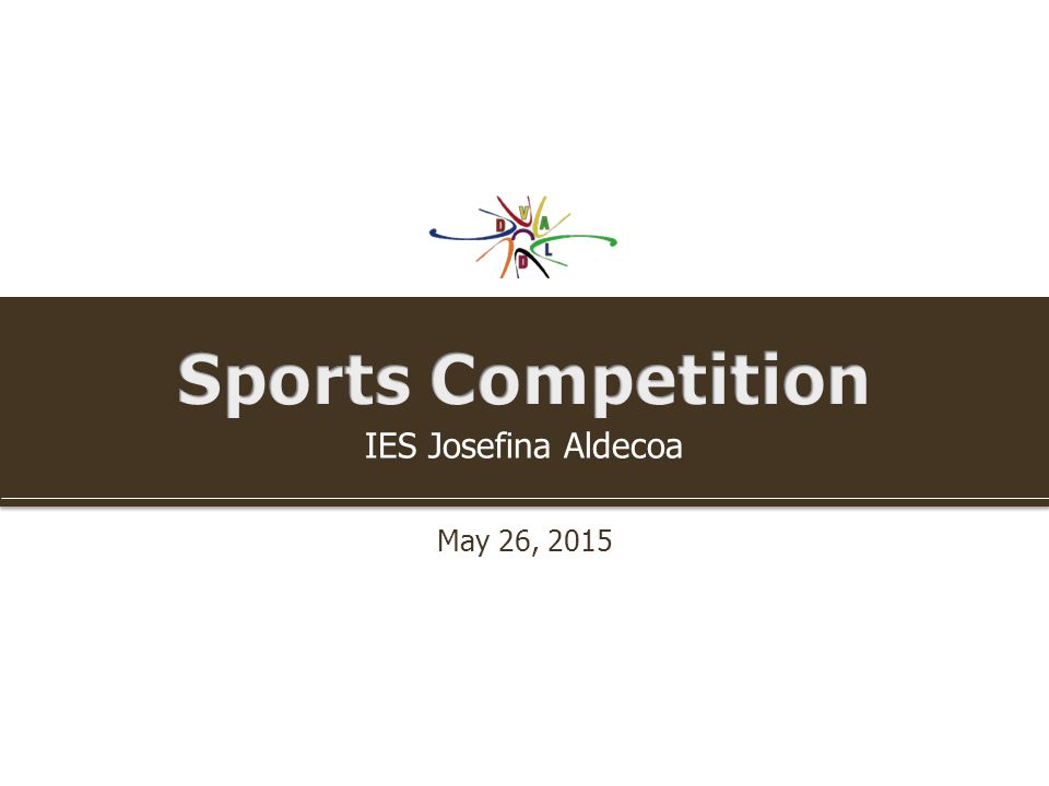 IES Josefina Aldecoa May 26, SPORTS Team-PlayersMatchesDurationPause. -  ppt download