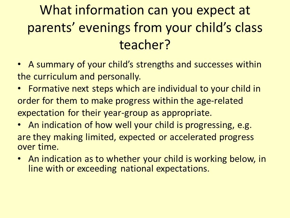 What information can you expect at parents’ evenings from your child’s class teacher.
