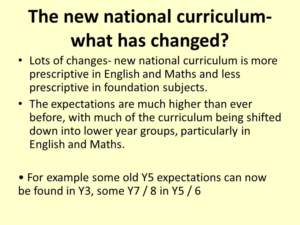 The new national curriculum- what has changed.