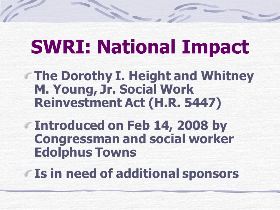 Nasw Social Work Reinvestment Initiative Swri An Integrated Action