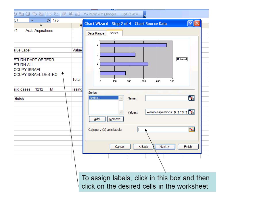 To assign labels, click in this box and then click on the desired cells in the worksheet