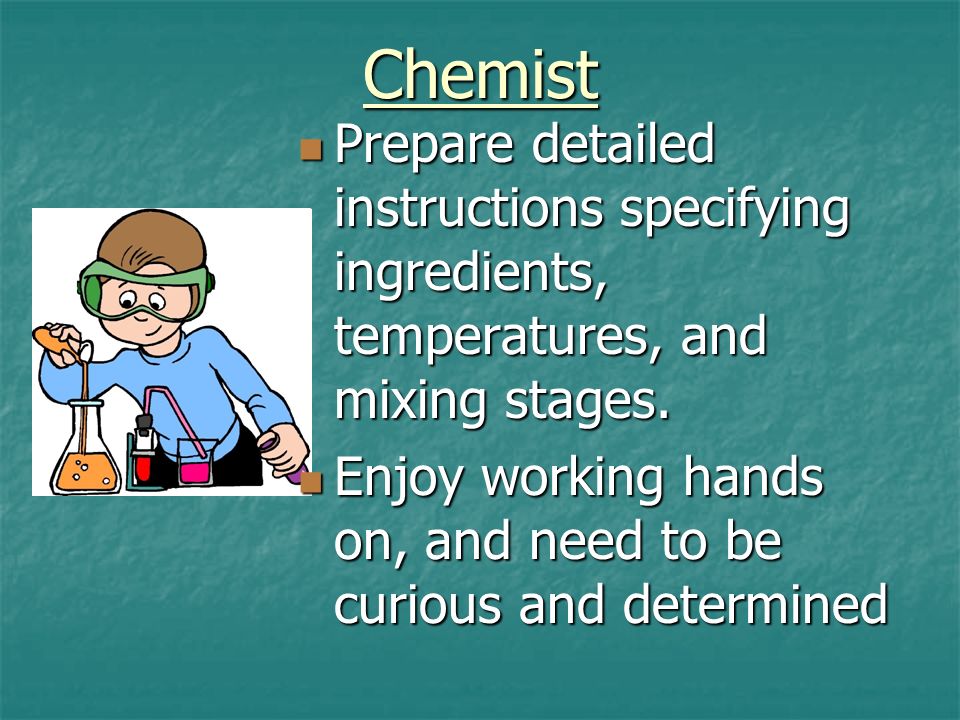 Chemist Prepare detailed instructions specifying ingredients, temperatures, and mixing stages.
