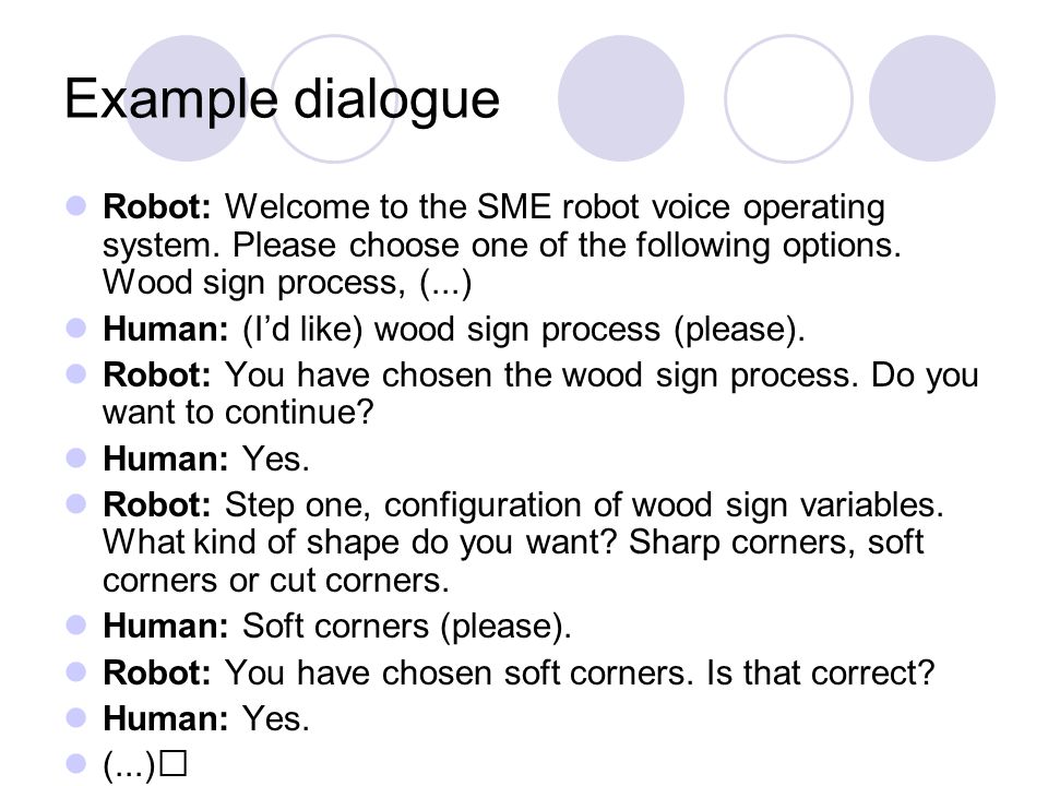A Dialogue System for Robots using VoiceXML Louise Funke & Marc Bauer  2007/12/11 EDA171/DATN06 Language Processing and Computational Linguistics  Pierre. - ppt download