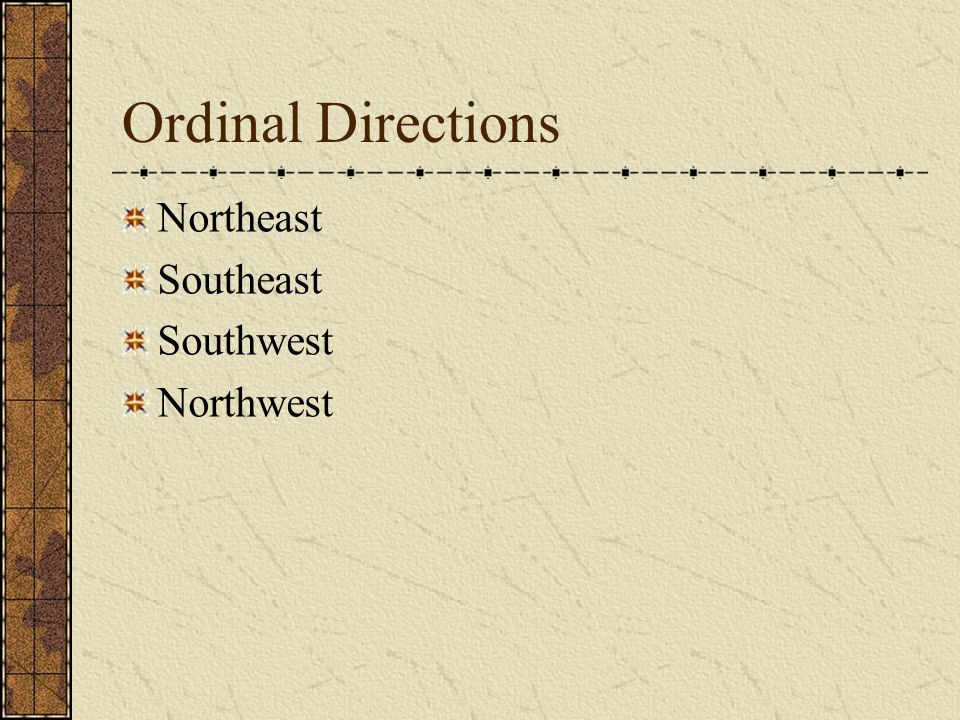 Ordinal Directions Northeast Southeast Southwest Northwest
