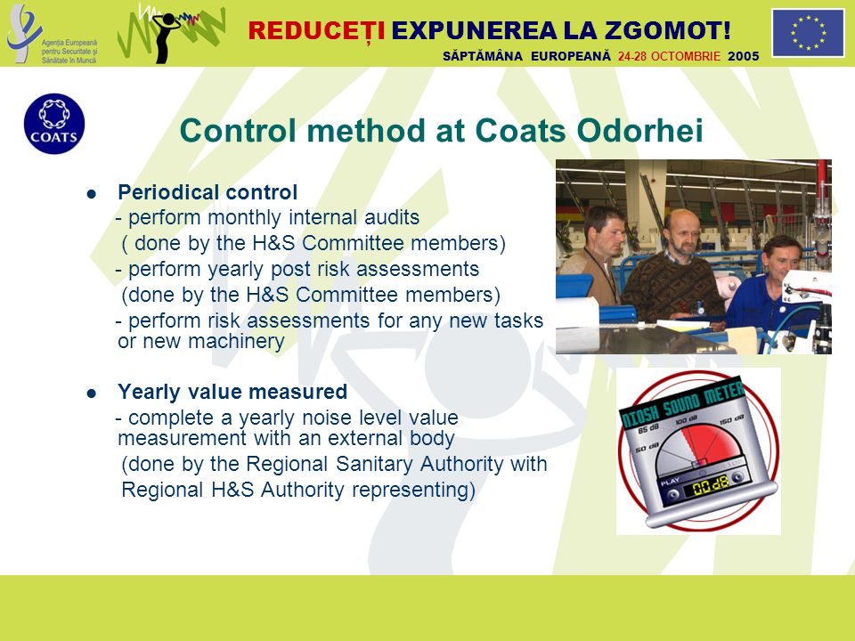 SĂPTĂMÂNA EUROPEANĂ OCTOMBRIE 2005 REDUCEŢI EXPUNEREA LA ZGOMOT! Procedure  for noise control at source. - ppt download