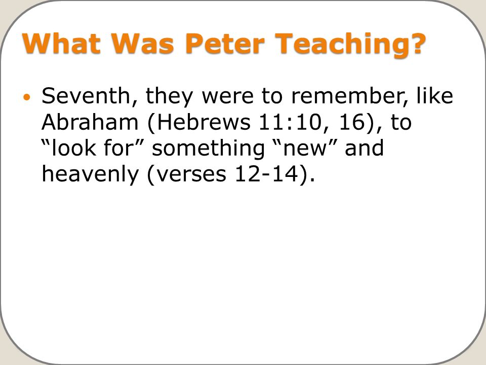 What Was Peter Teaching.