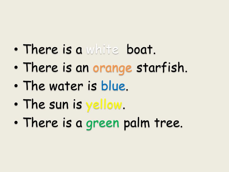 There is a white boat. There is an orange starfish.