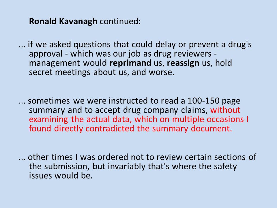 Ronald Kavanagh continued:...