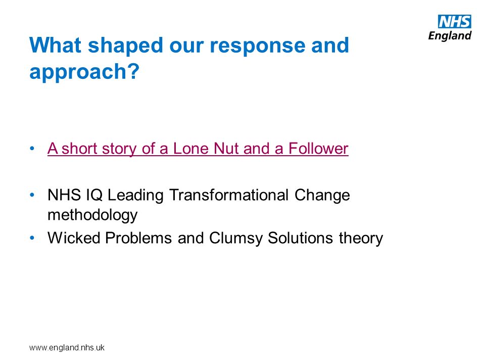 What shaped our response and approach.