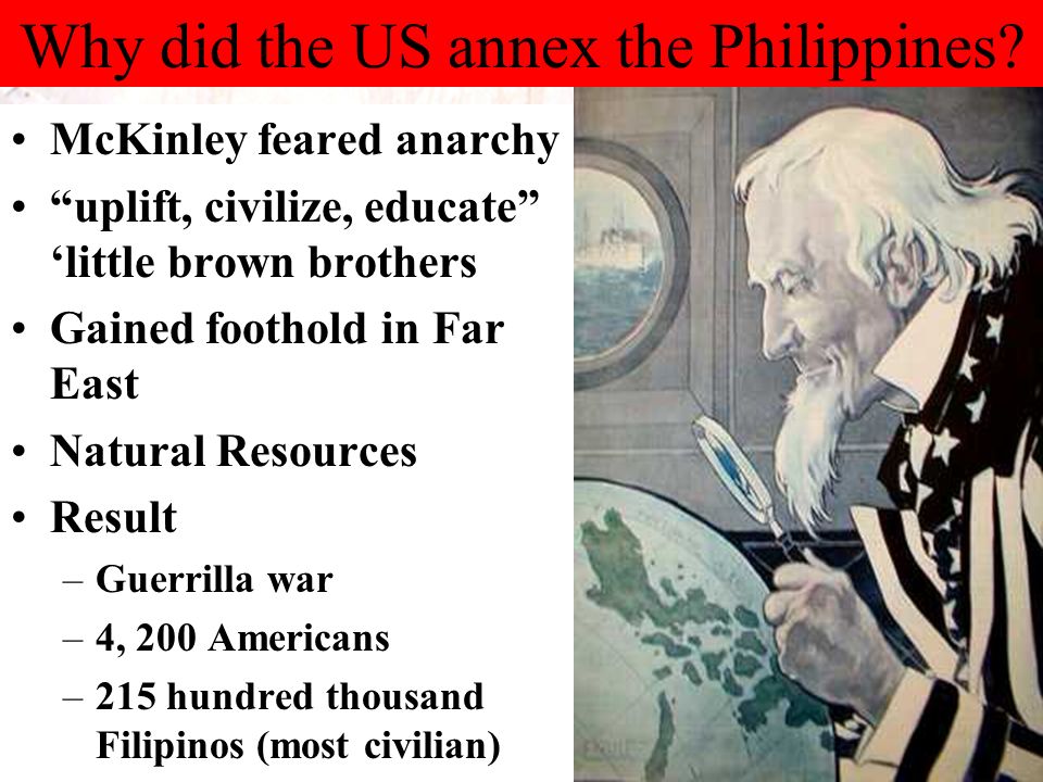 Why did the US annex the Philippines.