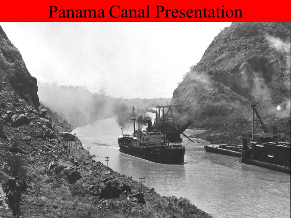 Panama Canal Presentation