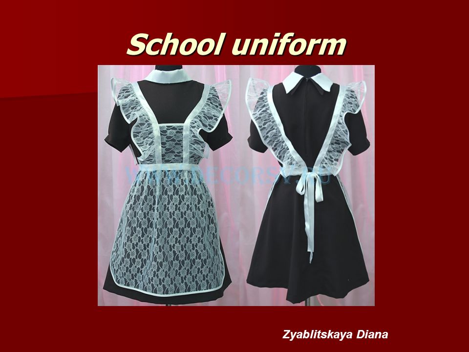 School uniform Zyablitskaya Diana