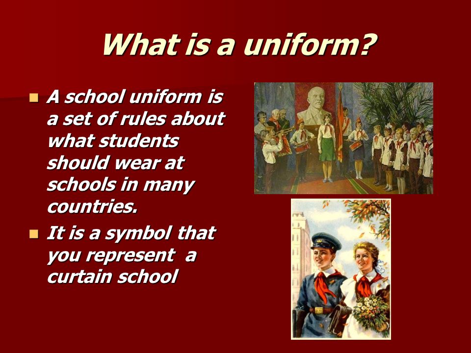 What is a uniform.