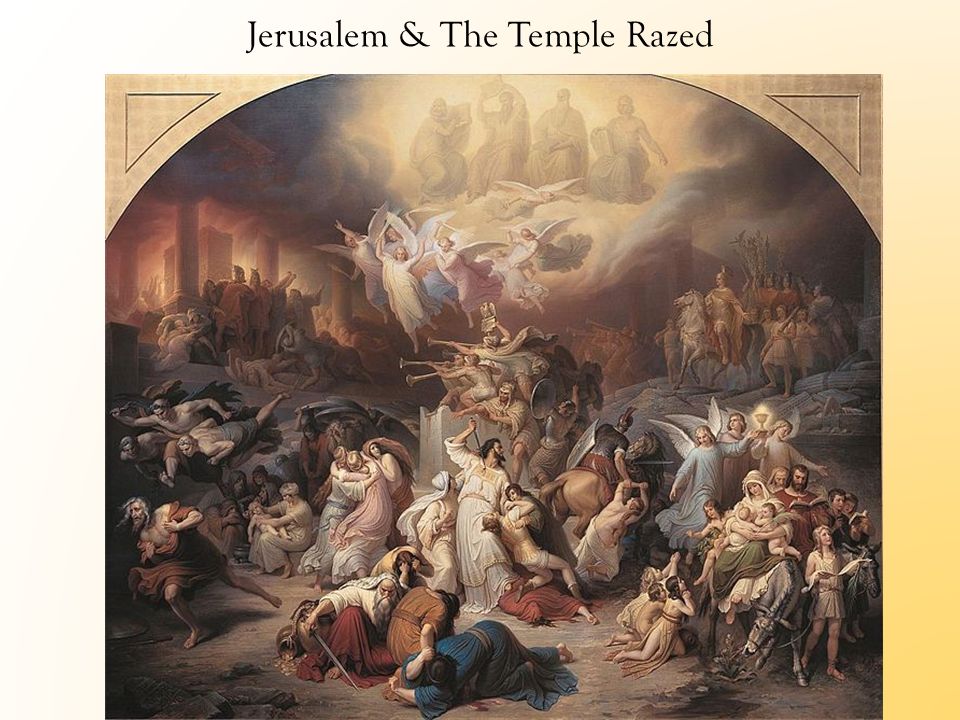 Jerusalem & The Temple Razed