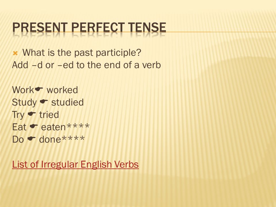  What is the past participle.