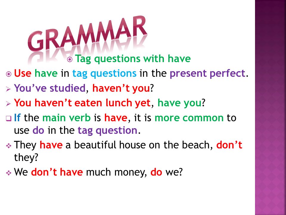 Don t tag questions. Present perfect tag questions. Tag questions правило. Tag questions have. Tag questions в английском языке.