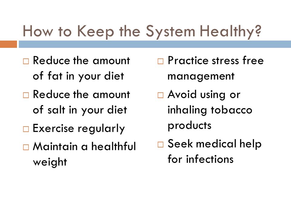 How to Keep the System Healthy.