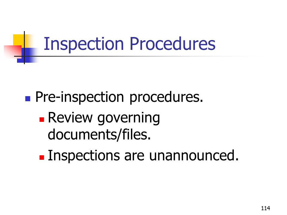 113 Inspection Frequency Requirements LEA/EA Monthly for facilities (full, standardized, registration tiers), inactive and illegal sites Quarterly for operations (EA notification tier), closed sites, exempt sites