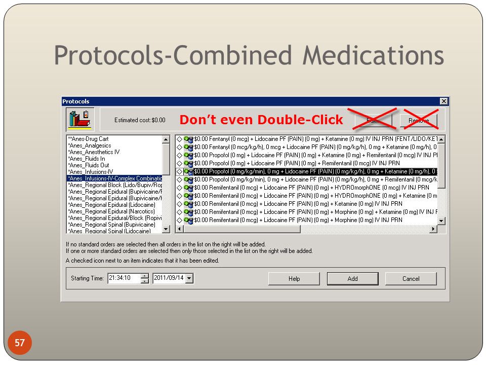 Protocols-Combined Medications 57 Don’t even Double-Click