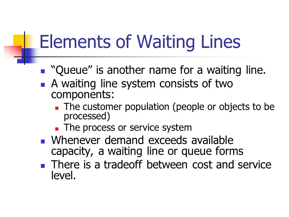 Supplement C Waiting Line Models Operations Management by R. Dan Reid &  Nada R. Sanders 4th Edition © Wiley ppt download