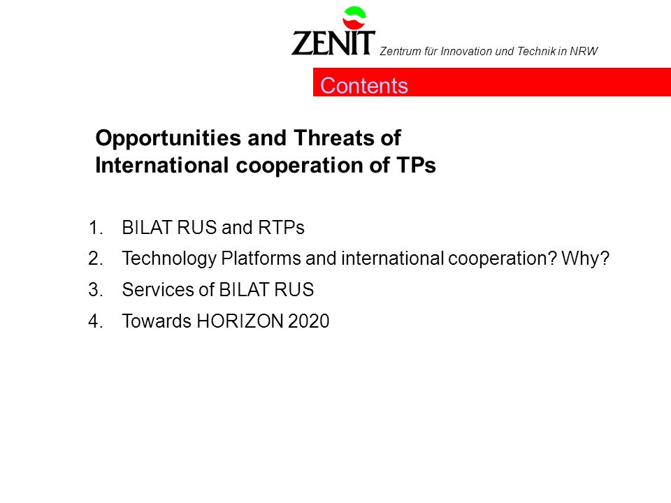 Zentrum Fur Innovation Und Technik In Nrw International Workshop Moscow July 9 2012 Opportunities And Threats Of International Cooperation Of Technology Ppt Download