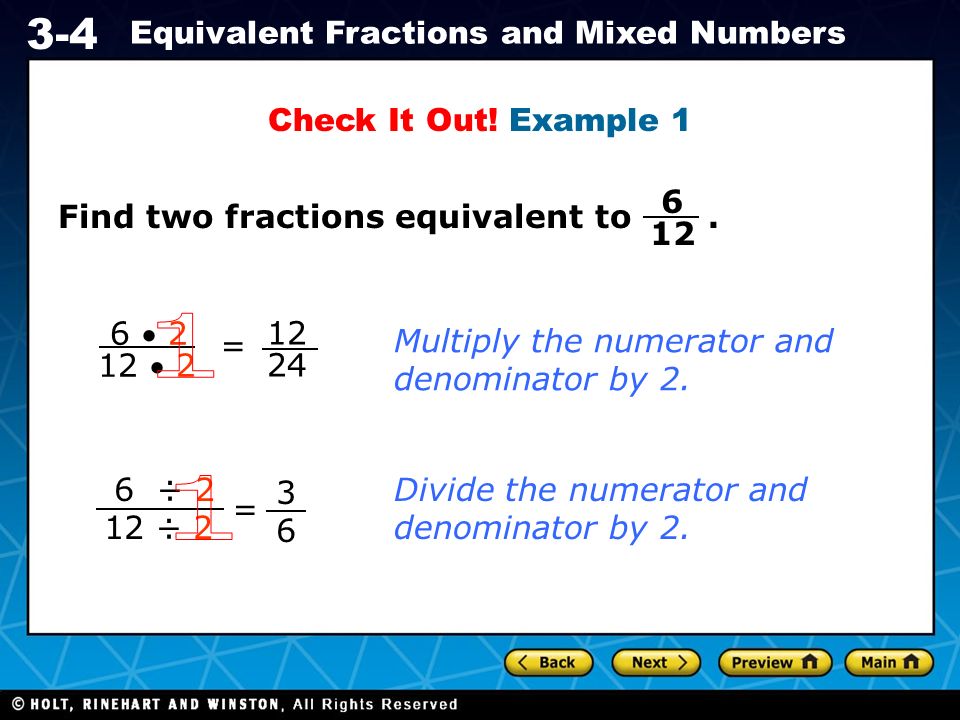Holt CA Course Equivalent Fractions and Mixed Numbers Check It Out.