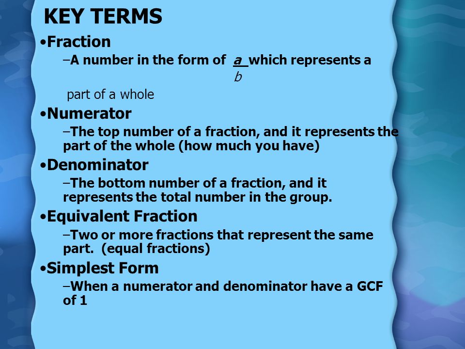 EQUIVALENT FRACTIONS Section 4.3