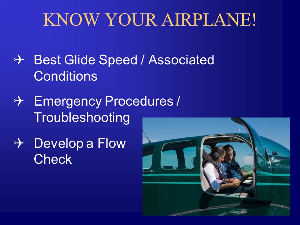 KNOW YOUR AIRPLANE.