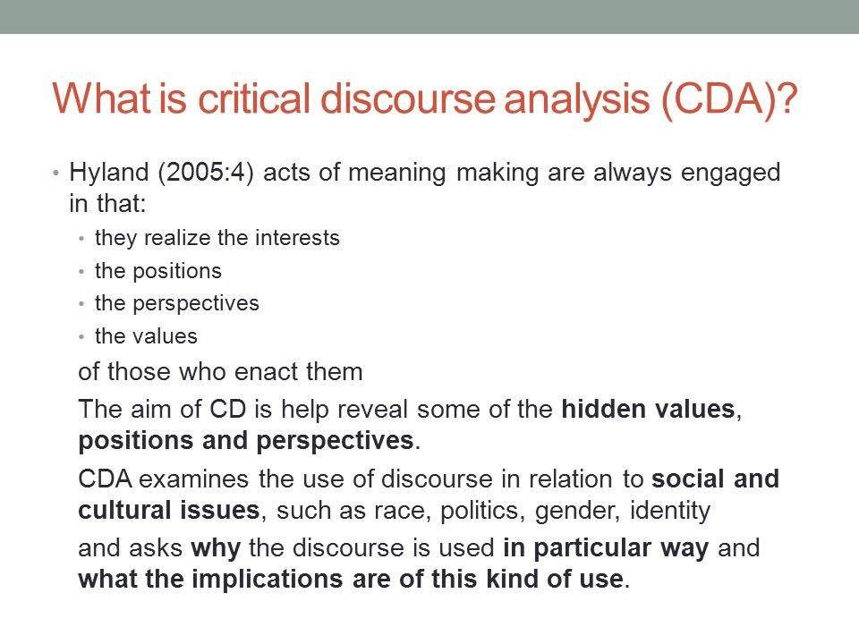 What is a critical discourse analysis