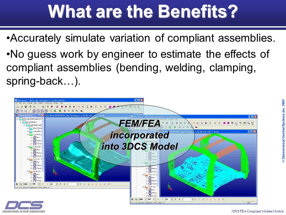 3DCS FEA Compliant Modeler Module © Dimensional Control Systems Inc.