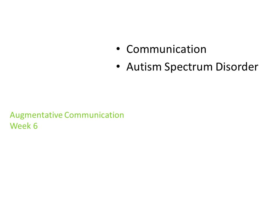 Communication Autism Spectrum Disorder Augmentative - 