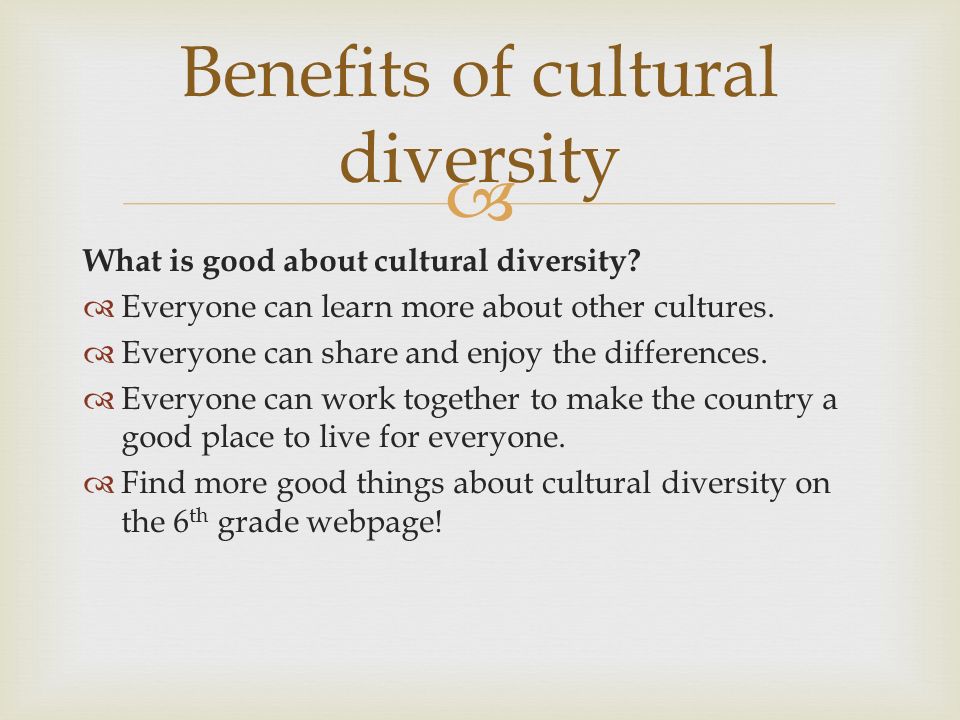 benefits of cultural diversity in a country