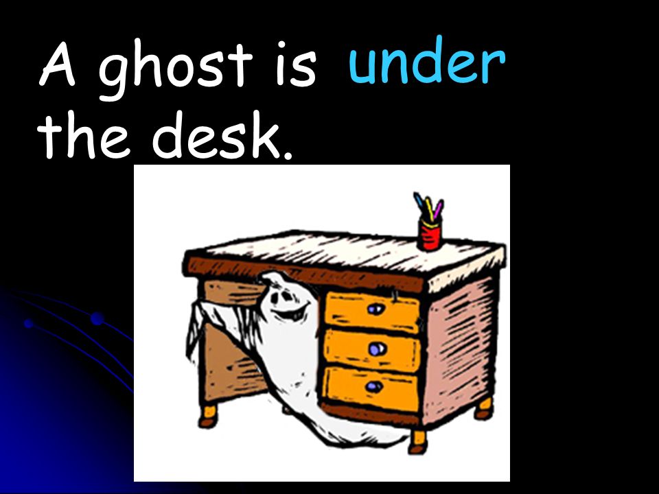 A ghost is the desk. under
