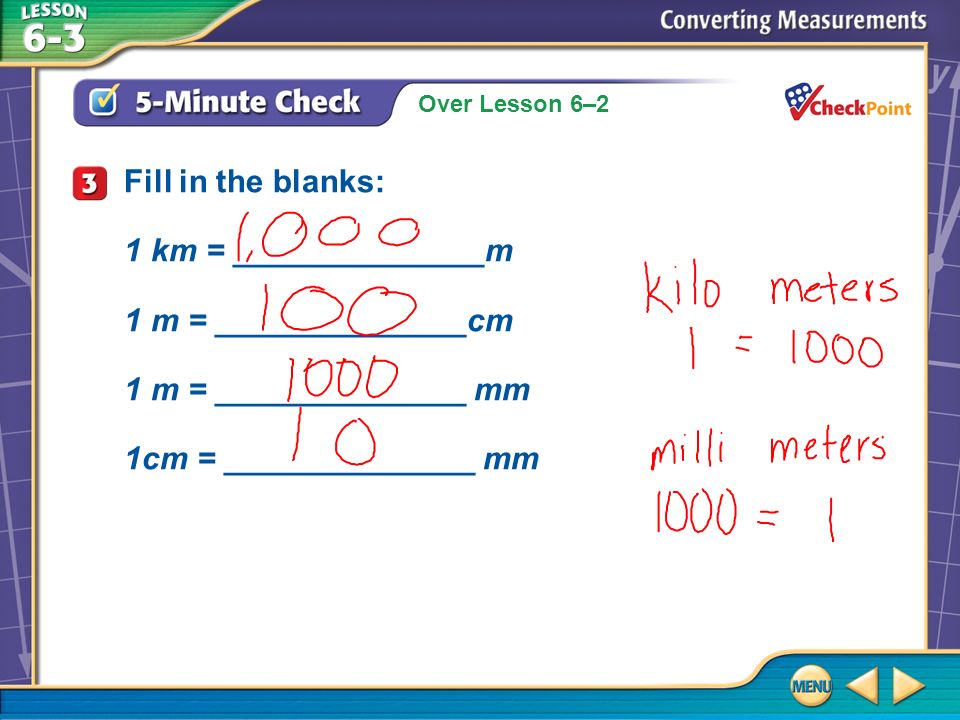 Splash Screen Over Lesson 6 2 5 Minute Check 1 Fill In The Blanks 1 Km 1 M 1 M Mm 1cm Ppt Download