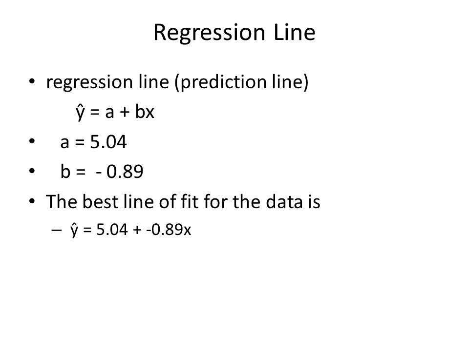 Linear Regression Model In regression, x = independent (predictor) variable  y= dependent (response) variable regression line (prediction line) ŷ = a +  - ppt download