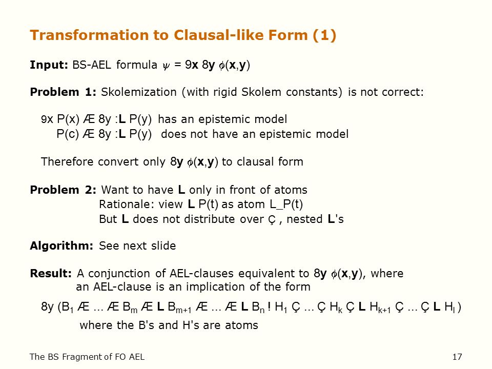 The Bernays Schonfinkel Fragment Of First Order Autoepistemic Logic Peter Baumgartner Mpi Informatik Saarbrucken Ppt Download