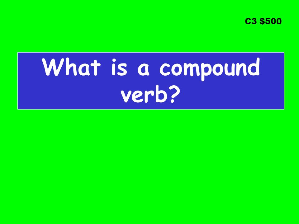 What Is A Compound Verb?