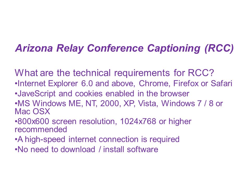 What are the technical requirements for RCC.