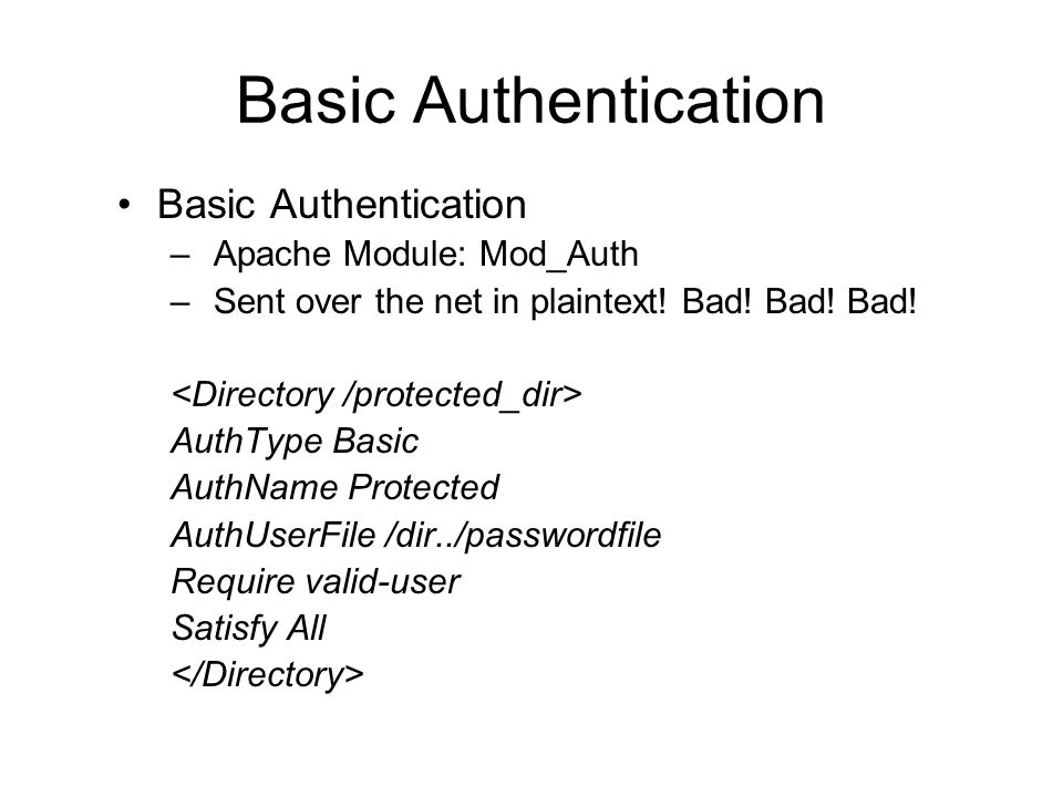 Apache Security Travis Jeffries. Introduction Authentication and  Authorization Strict Access Methods Defending against Attacks Bad CGI  Programs Apache. - ppt download
