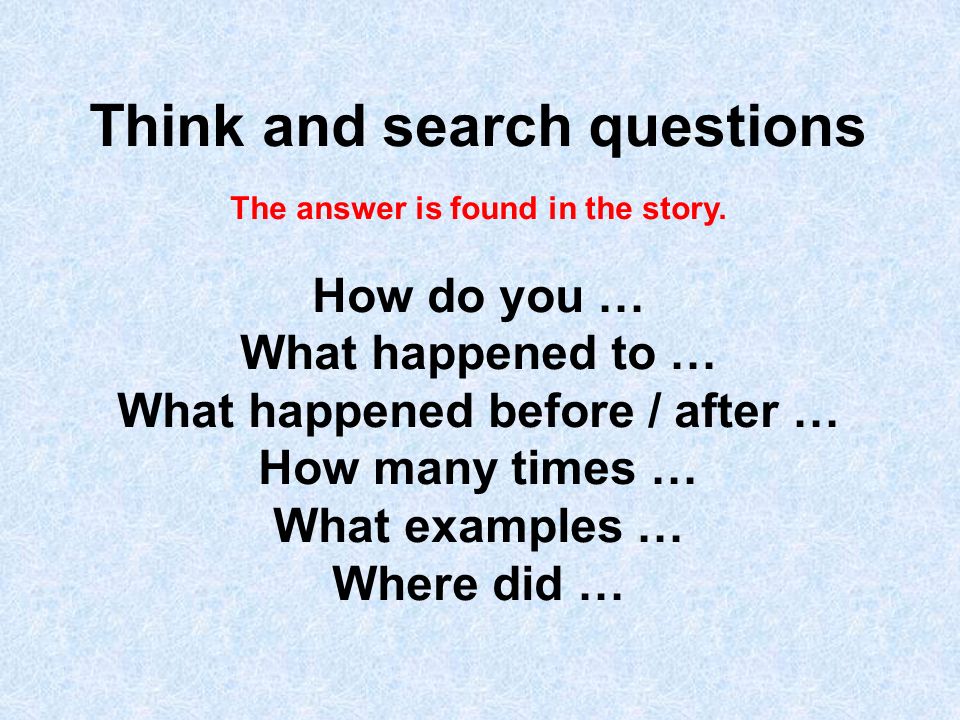 think and search question examples Think and search question examples.